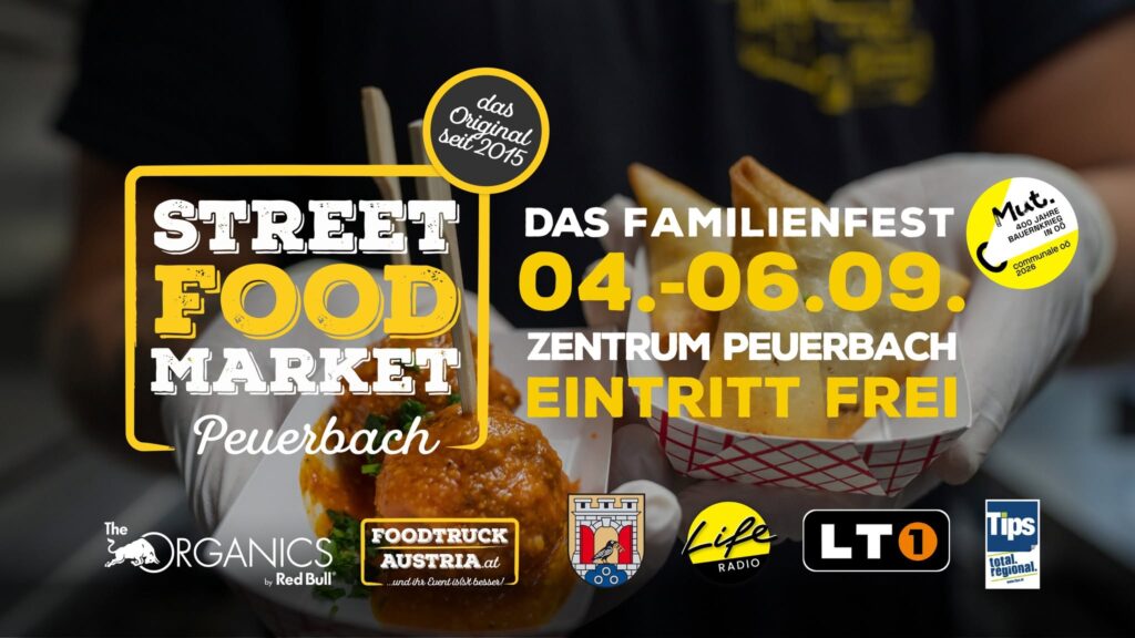 Streetfood Market Peuerbach. Das Familienfest